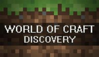   : World of craft Discovery (  )