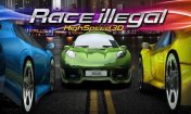   : Race Illegal High Speed 3D