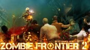   :   2  (Zombie frontier 2 Survive)