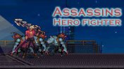   :    (Assassins Hero fighter)