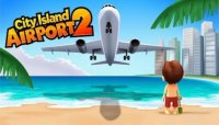   :    2 (City island Airport 2)