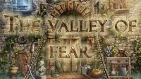   : Sherlock Holmes The valley of fear (   )