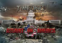   : Timelines: Assault on America ( :   )