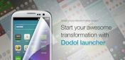   : Dodol Launcher [1.1.463]